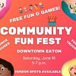 Community Fun Fest returning to downtown Eaton, June 10