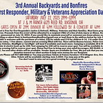 3rd Annual Backyards and Bonfires First Responder, Military & Veterans Appreciation Day!