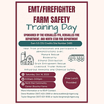 11th Biannual Darke County & Surrounding Areas EMS and Firefighter Farm Safety Day