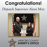 Mercer County Sheriff’s Office Promote Dispatcher Alexis Metz