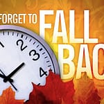 Time to fall back and set your clocks back one hour tonight