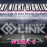 Friday Night Highlights: Week 6