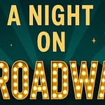 Darke County Civic Theatre presents “A Night on Broadway”
