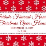 Tribute Funeral Homes to host Annual Christmas Open House December 11